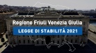 Spot: Regione Friuli Venezia Giulia - Legge di stabilità 2021